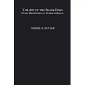 The Art of the Black Essay