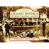 Grand Hotels of West Volusia County