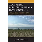 Governing Disaster in Urban Environments: Climate Change Preparation and Adaption after Hurricane Sandy