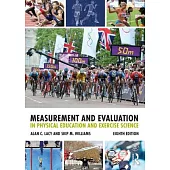 Measurement and Evaluation in Physical Education and Exercise Science