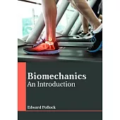 Biomechanics: An Introduction