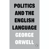 Politics and the English Language