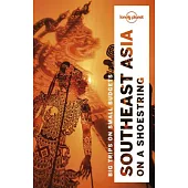 Lonely Planet Southeast Asia on a Shoestring