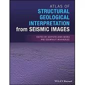 Atlas of Structural Geological Interpretation from Seismic Images