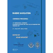 Marine Navigation: Proceedings of the 12th International Conference on Marine Navigation and Safety of Sea Transportation (Transnav 2017)