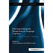 Neuropsycholinguistic Perspectives on Language Cognition: Essays in Honour of Jean-Luc Nespoulous