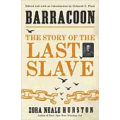 Barracoon: The Story of the Last Slave