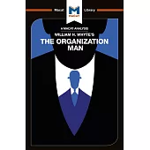 William H. Whyte’s the Organization Man