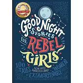 給叛逆女孩的睡前故事：100位非凡女性的故事Good Night Stories for Rebel Girls: 100 Tales of Extraordinary Women