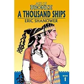 Age of Bronze Volume 1: A Thousand Ships (New Edition)