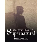 Encounters With the Supernatural