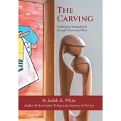 The Carving: Celebrating Womanhood Through Stories and Skits