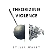 Theorizing Violence