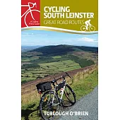 Cycling South Leinster: Great Road Routes