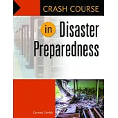 Crash Course in Disaster Preparedness