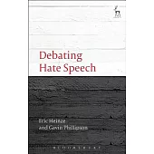 Debating Hate Speech