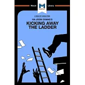 Kicking Away the Ladder