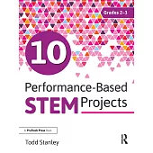 10 Performance-Based Stem Projects for Grades 2-3