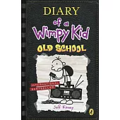 Diary of a Wimpy Kid: Old School (Book 10)