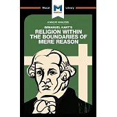 Religion Within the Boundaries of Mere Reason