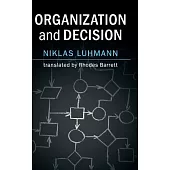 Organization and Decision