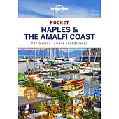 Lonely Planet Pocket Naples & the Amalfi Coast: Top Sights - Local Exoeruebces