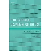 Philosophical Organization Theory