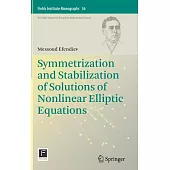 Symmetrization and Stabilization of Solutions of Nonlinear Elliptic Equations