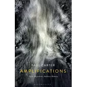 Amplifications: Poetic Migration, Auditory Memory