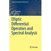 Elliptic Differential Operators and Spectral Analysis
