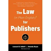 The Law (in Plain English) for Publishers