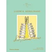 Ludwig Bemelmans: The Illustrators