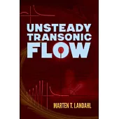 Unsteady Transonic Flow