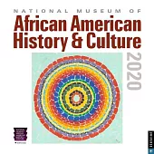 The National Museum of African American History & Culture 2020 Calendar