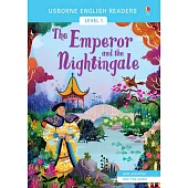 Usborne English Readers Level 1: The Emperor and the Nightingale