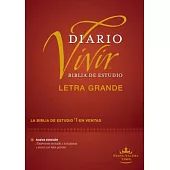Biblia de Estudio del Diario Vivir Rvr60, Letra Grande (Letra Roja, Tapa Dura)