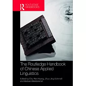 The Routledge Handbook of Chinese Applied Linguistics