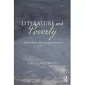 Literature and Poverty: From the Hebrew Bible to the Second World War