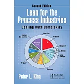 Lean for the Process Industries: Dealing with Complexity, Second Edition