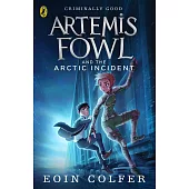 Artemis Fowl and The Arctic Incident