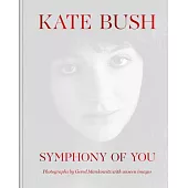 Kate Bush: Symphony of You