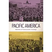 Pacific America: Histories of Transoceanic Crossings