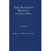 The Banker’s Remedy of Set-Off