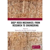 Deep Rock Mechanics: From Research to Engineering: Proceedings of the International Conference on Geo-Mechanics, Geo-Energy and Geo-Resources (Ic3g 20