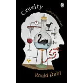 Cruelty (Penguin Picks)