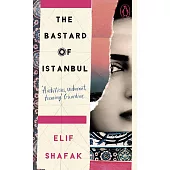 The Bastard of Istanbul (Penguin Essentials)