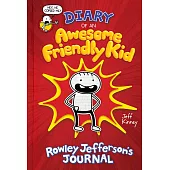 Diary of an Awesome Friendly Kid: Rowley Jefferson’s Journal