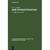 Der Pfingstmontag: Lustspiel in Straßburger Mundart