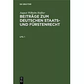 Beiträge zum deutschen Staats- und Fürstenrecht