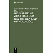 Rigs Sprüche (Rîgs Mâl) und das Hyndla-Lied (Hyndlu-Liôd)